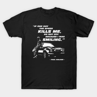 The Speed Kills Me T-Shirt